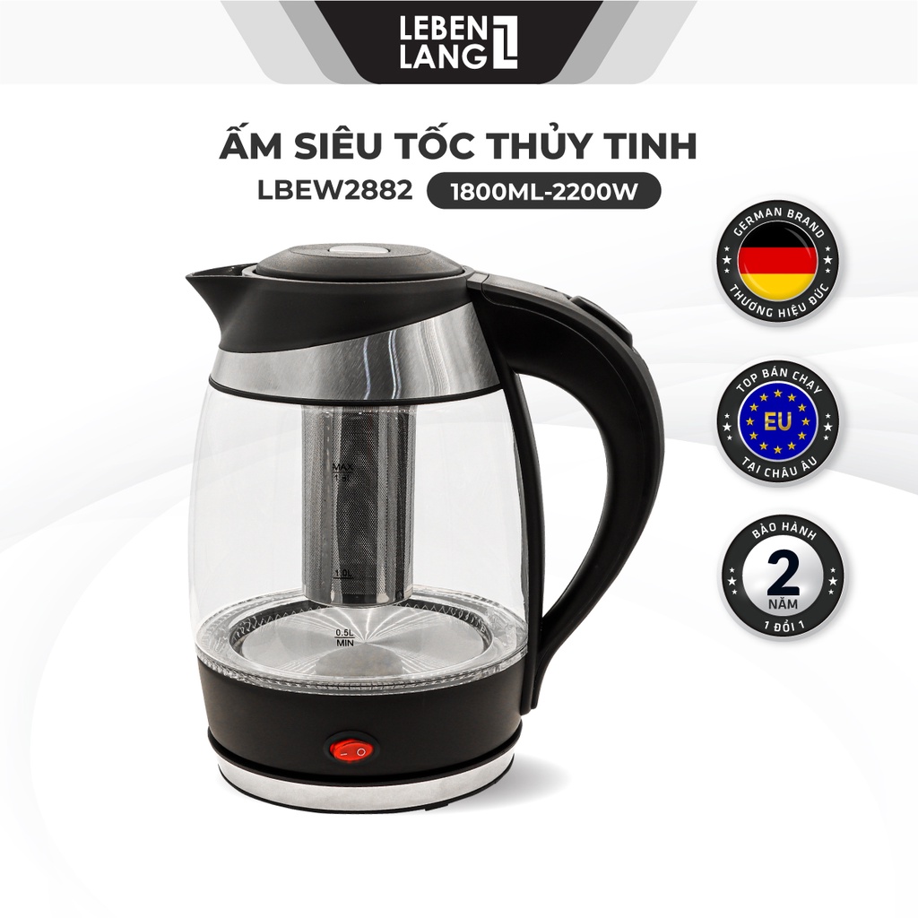 Ấm siêu tốc 1.8 lít thủy tinh LEBENLANG từ Đức giữ ấm, gồm lõi lọc trà bằng inox bảo hành 2 năm - LBEW2882