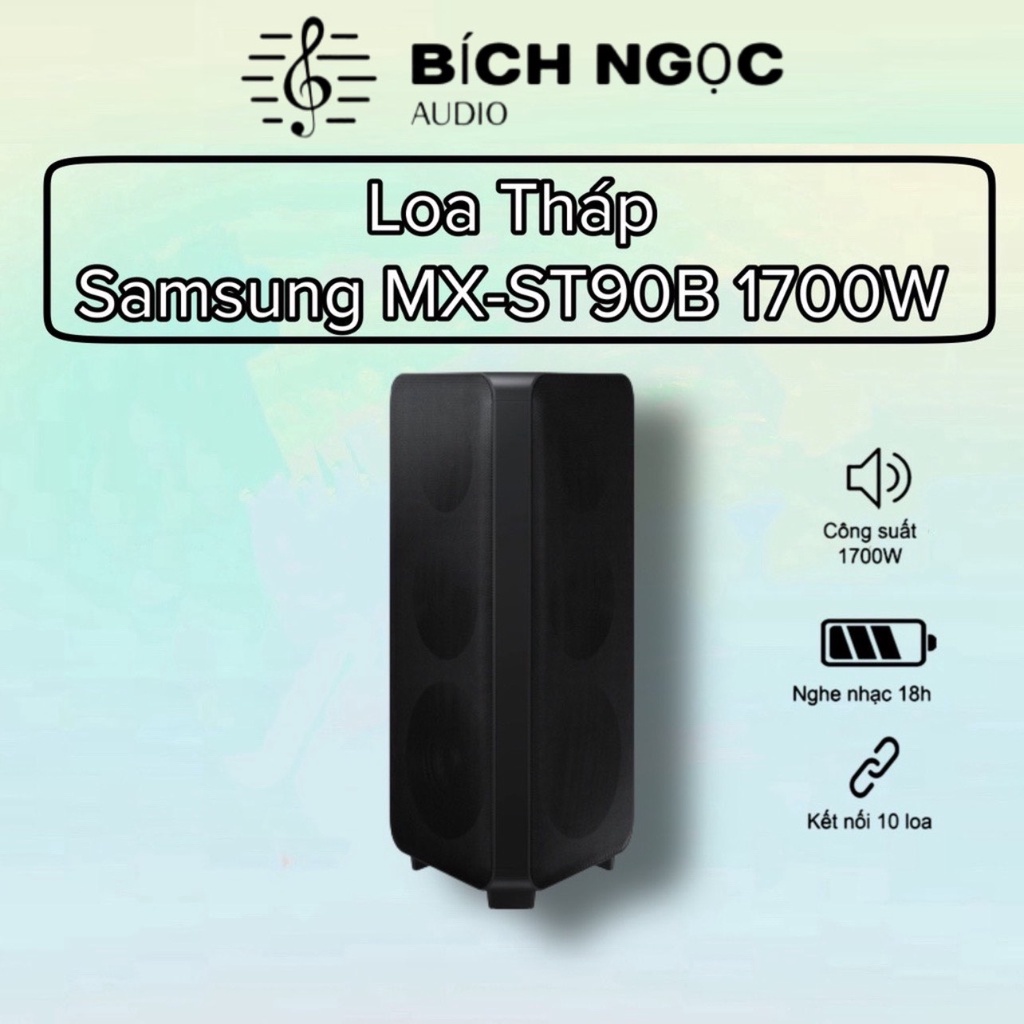 Loa tháp Samsung MX-ST90B 1700w hàng chính hãng