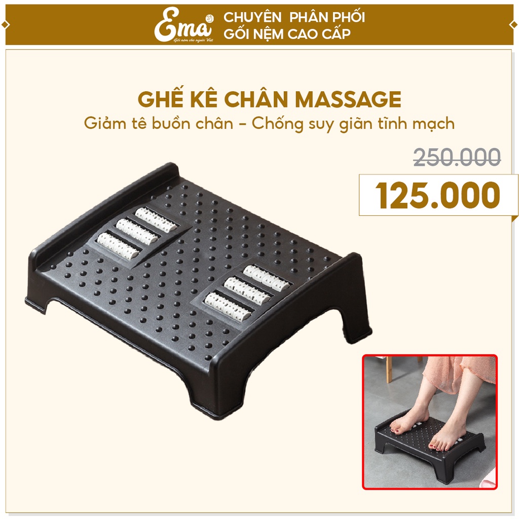 Ghế kê chân văn phòng Ema kiểu dáng công thái học định hình tư thế ngồi chuẩn gai và con lăn massage chống tê buồn chân