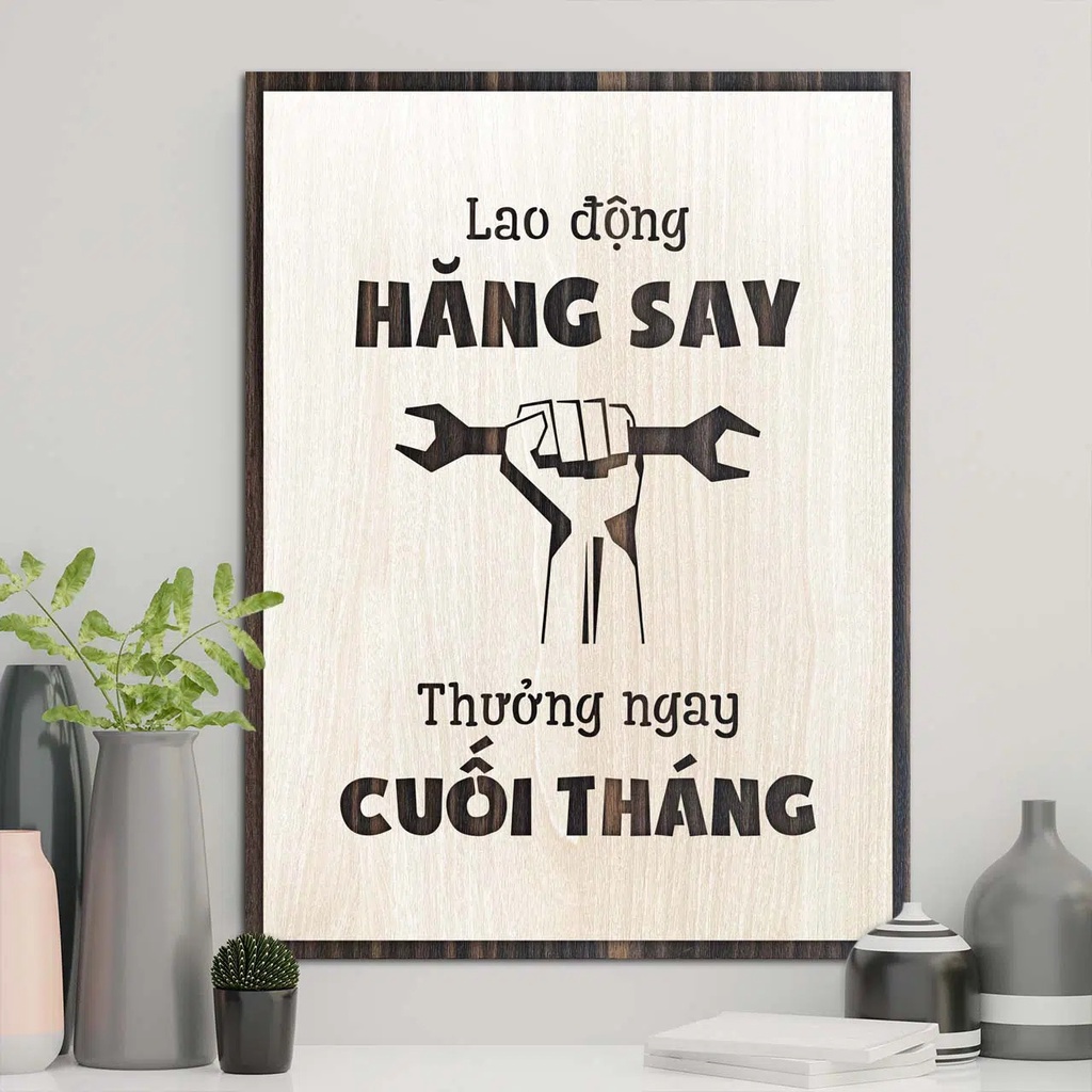 Tranh slogan văn phòng - Tranh slogan treo tường - Mẫu mã đa dạng, thiết kế theo yêu cầu