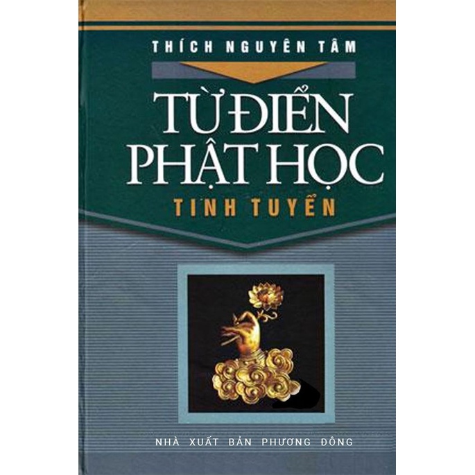 Sách - Từ Điển Phật Học Tinh Tuyển - Bộ 2 Quyển (Bìa Cứng)
