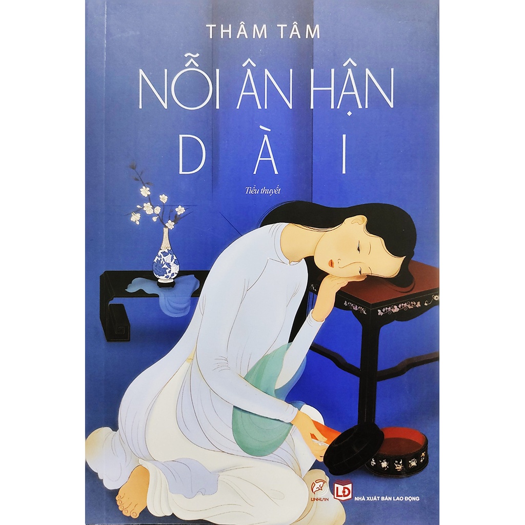 Tiểu thuyết - Nỗi ân hận dài - Tác giả Thâm Tâm