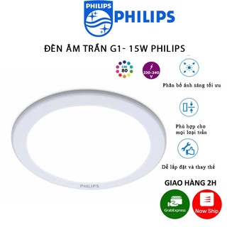 Đèn âm trần Philips DN027B G1 15W - Lỗ Khoét Trần 150 - Tròn - Ánh Sáng Trắng/Vàng/Trung Tính - Bảo Hành 2 Năm (1 Đổi 1)