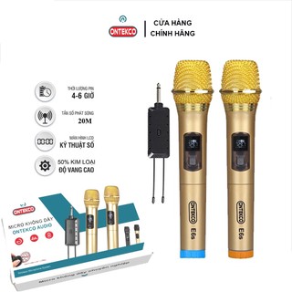 Bộ micro không dây ontekco e6s hát karaoke cho mọi loa kéo, âm ly, đầu míc bằng thép cao cấp, bảo hành 12 tháng.