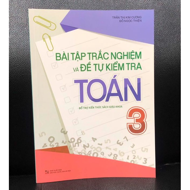 Sách - Bài tập trắc nghiệm và đề tự kiểm tra toán 3 - Bổ trợ kiến thức SGK - MLB85