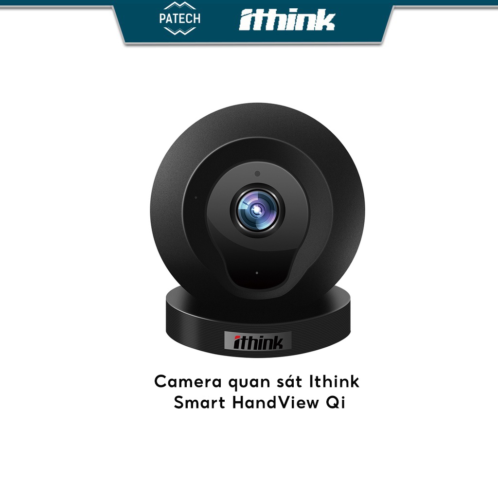" 🎁 Mã PATECHQI3 GIẢM 81K " Camera Quan sát Ithink Smart HandView Qi - Hàng chính hãng, bảo hành 12 tháng