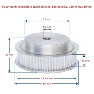 Pulley bánh răng nhôm 5m50 50 răng bản rộng đai 16mm trục 10mm