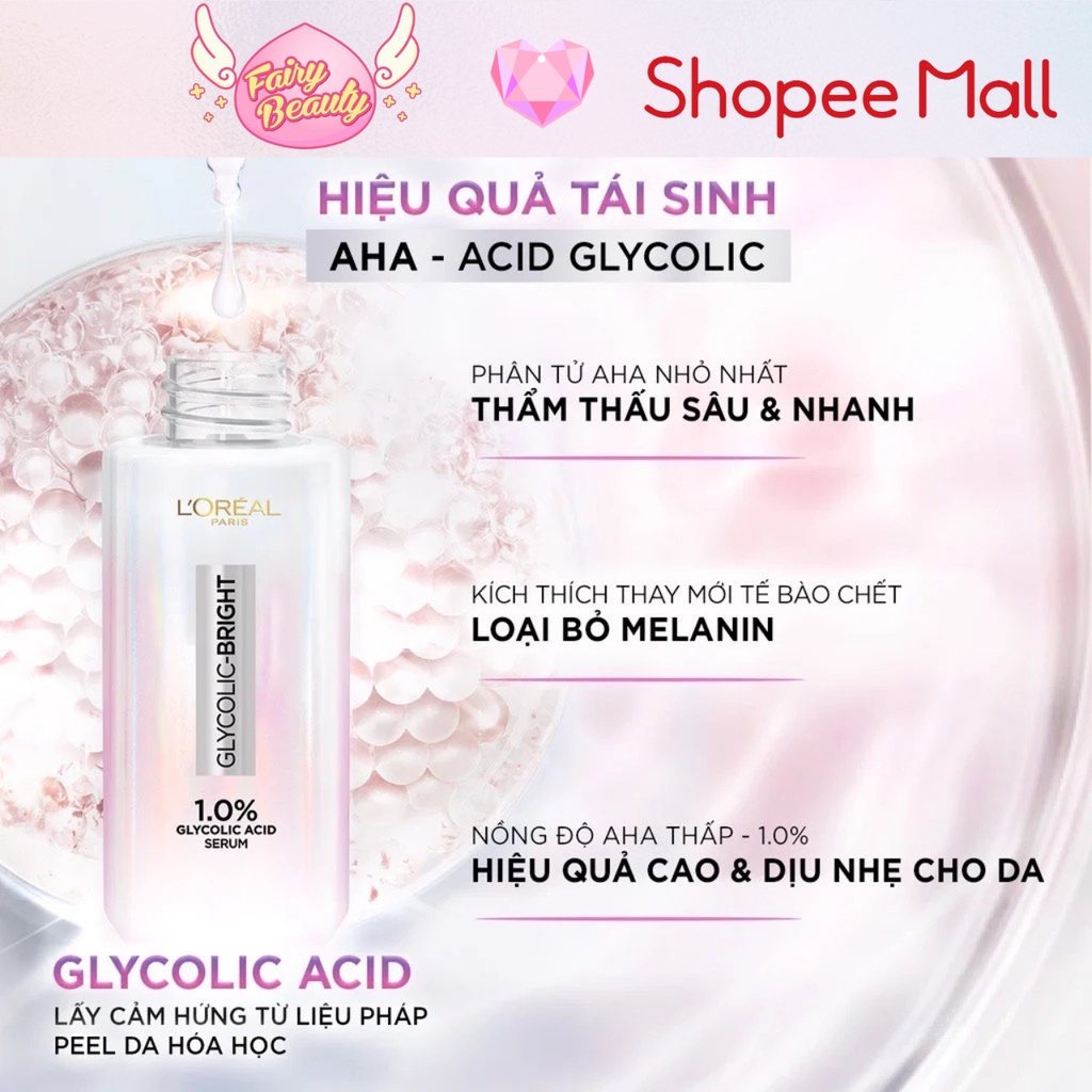 [L'OREAL PARIS] Tinh Chất Chứa AHA Giúp Mờ Thâm Nám Và Sáng Da Mềm Mịn Glycolic Bright 1.0% Glycolic Acid 30/15/7.5ml