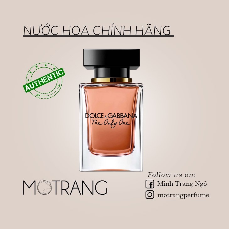 Nước Hoa Nữ Dolce & Gabbana The Only One For Women Thơm Lâu Hương Hoa Cỏ Nhẹ Nhàng, Tinh Tế 5ml - 10ml - 20ml