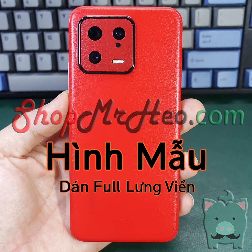 Dán Skin Mặt Sau Lưng Full Viền Xiaomi 13 - Mi 13