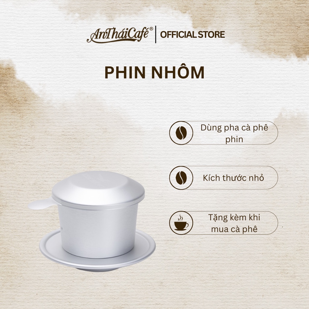 Phin Nhôm nhỏ Pha Cà Phê 25 gram chịu nhiệt tốt hiệu An Thái Cafe