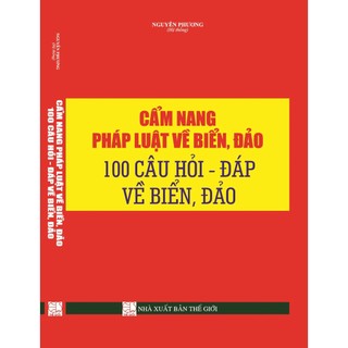 Sách hay - cẩm nang pháp luật về biển đảo và 100 câu hỏi đáp về biển đảo
