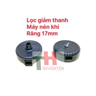 Lọc gió máy nén khí, Bô e máy nén khí 17mm