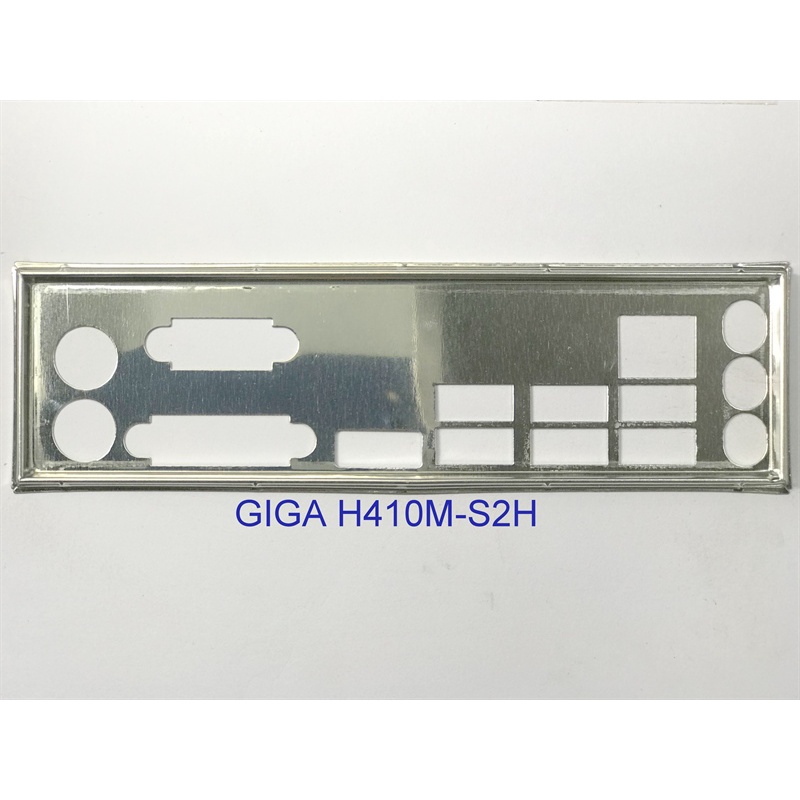 FE chặn main GIGABYTE H410M S2H (Mainboard IO Shield: 485)