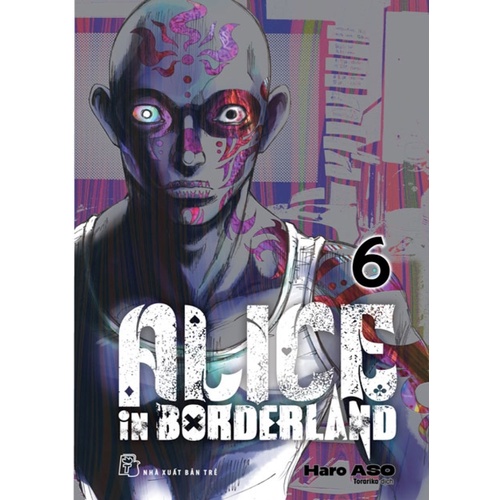 Sách- Alice In Borderland - Tập 06 - NXB Trẻ