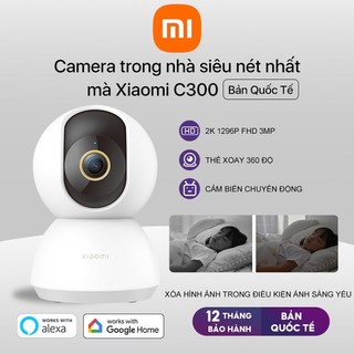 Camera wifi Xiaomi Smart Camera C300 Camera IP giám sát 2K 1296P Quốc tế camera trong nhà siêu nét nhất mà Xiaomi