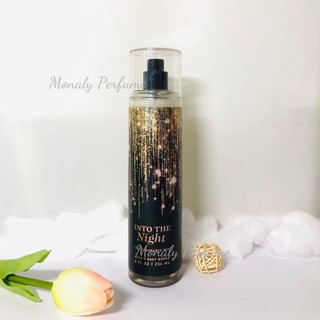 Into the night - xịt thơm toàn thân body mist bath & body works