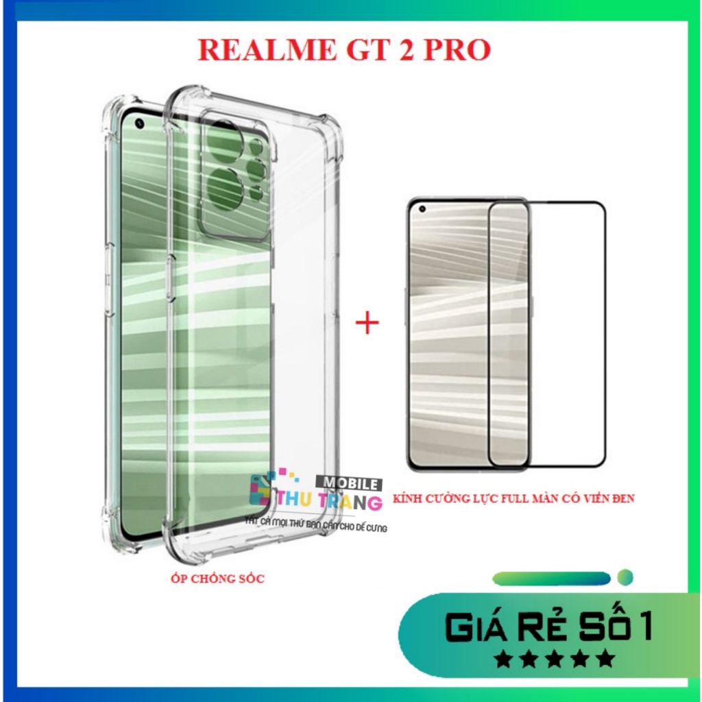 Combo Realme GT 2 Pro kính cường lực full màn hình + Ốp dẻo chống sốc có gờ bảo vệ camera -hàng dày loại 1