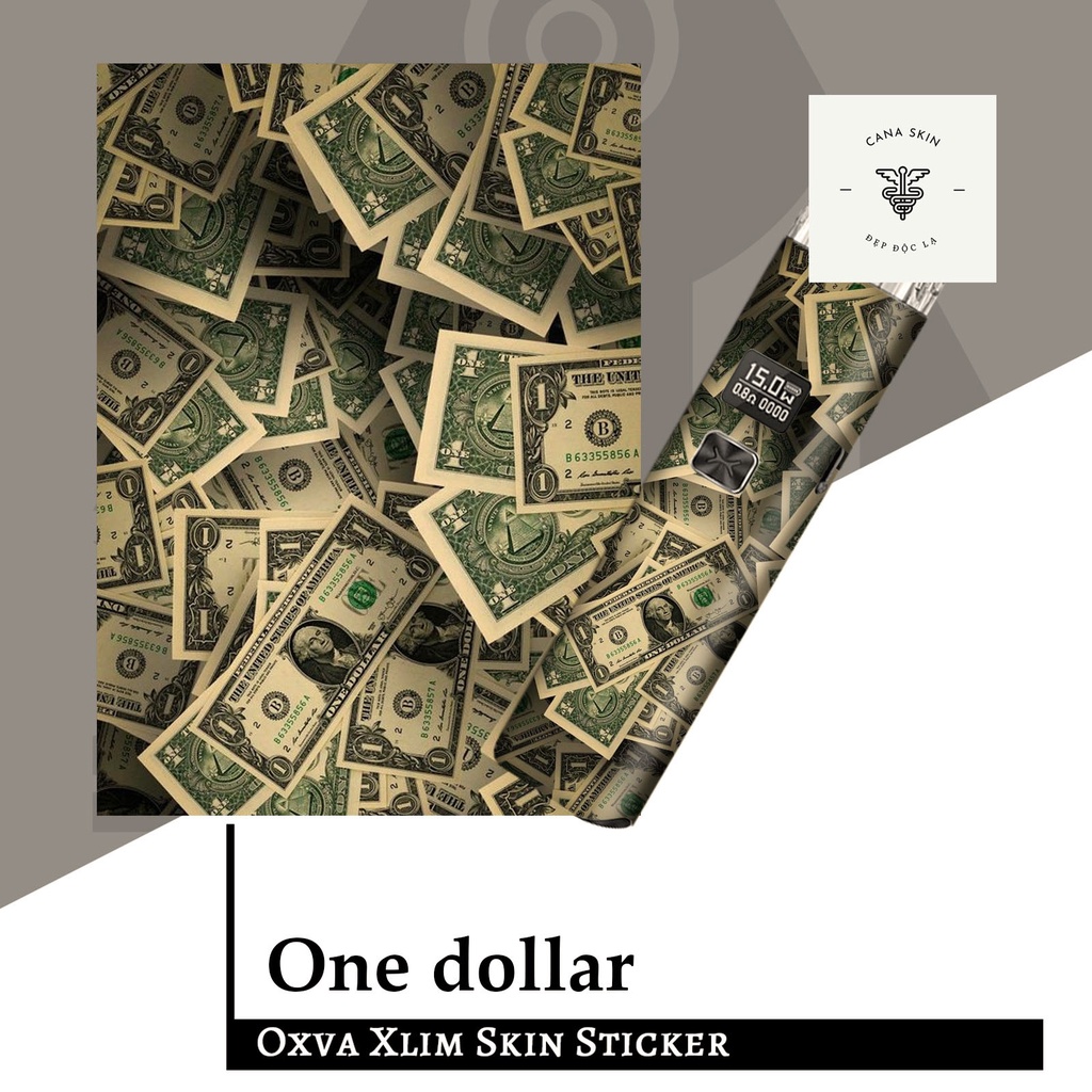 Miếng dán skin cho xlim v2/xlim SE / favostix / xtal pro / feelin in hình Dolar