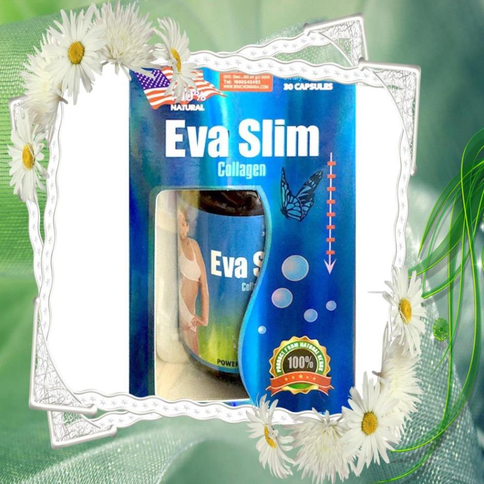 Viên uống giảm cân - EVA SLIM COLLAGEN - BÍ QUYẾT CỦA DÁNG GỌN, EO THON 1