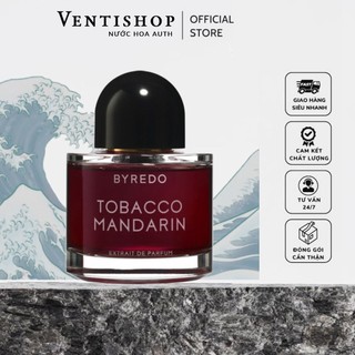 | 𝐕𝐄𝐍𝐓𝐈𝐒𝐇𝐎𝐏.𝟔𝟖 | nước hoa byredo tobacco mandarin edp 5ml/10ml/20ml