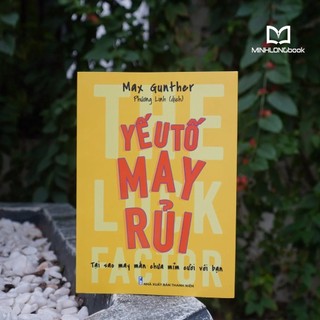 Sách - Yếu Tố May Rủi - The Luck Factor
