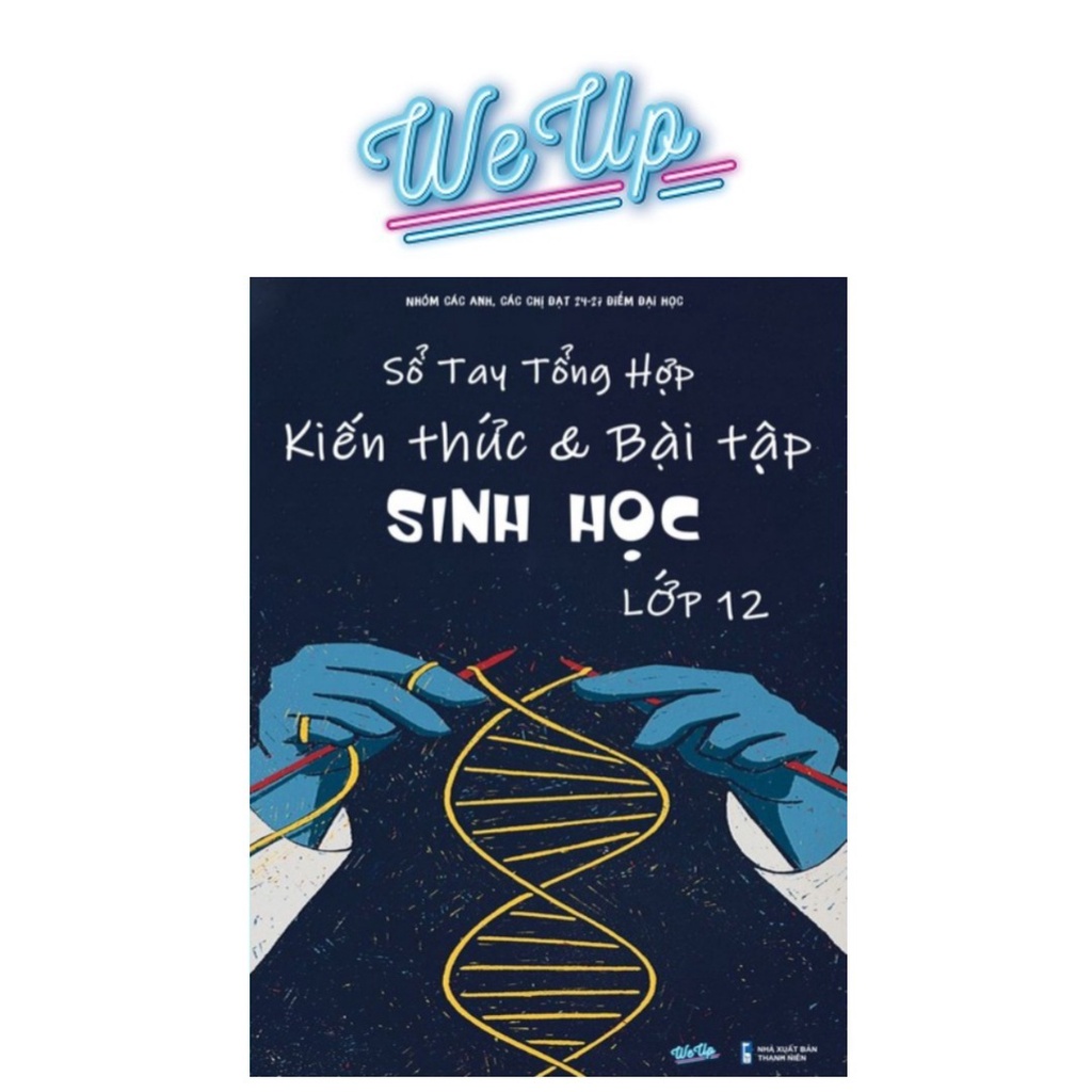 Sổ Tay Kiến Thức Sinh Học Lớp 12