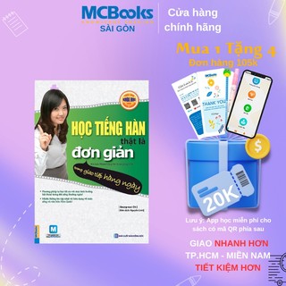 Sách - Học tiếng Hàn thật là đơn giản trong giao tiếp hàng ngày Mcbooks