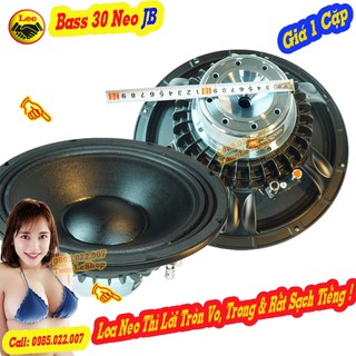 Loa bass 30 từ neo jb 110mm coil 76mm new xịn sò – giá 02 loa bass 3 tac neo xịn sò