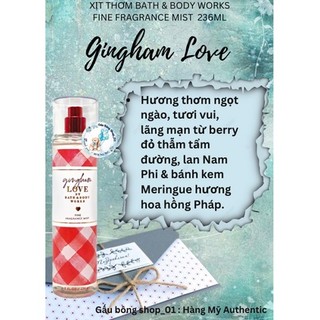 Xịt thơm bath and body works gingham love đáng yêu, ngọt ngào 236ml