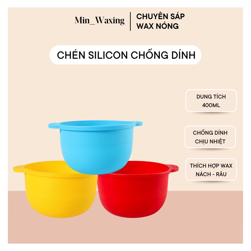 CHÉN NẤU SÁP SILICON CHỐNG DÍNH
