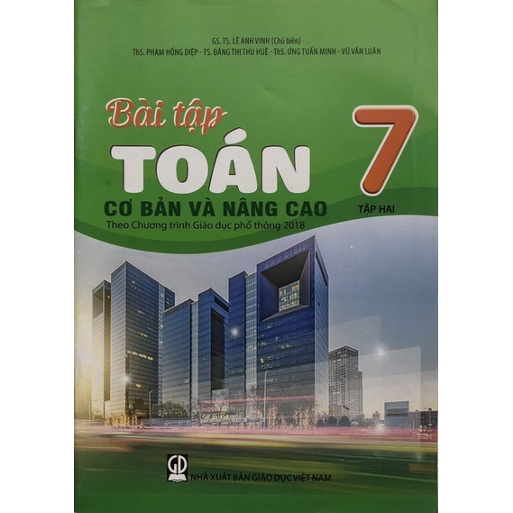 Sách - Bài tập Toán 7 cơ bản và nâng cao  Theo chương trình giáo dục phổ thông 2018