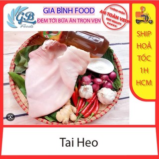 Tai heo 800-900gr/túi_ ship hỏa tốc hcm 1h
