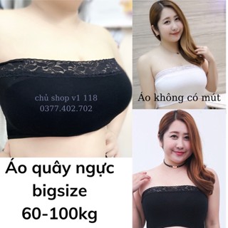 Áo quây ngực nữ bigsize cotton Màu(Đen/Trắng),áo ống MS0127 co dãn 4 chiều max 100kg