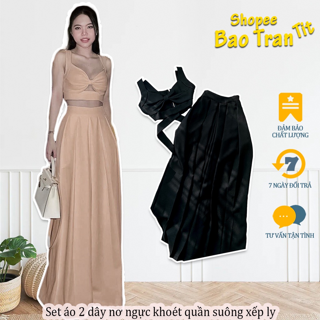 Set áo 2 dây nơ ngực khoét quần suông xếp ly