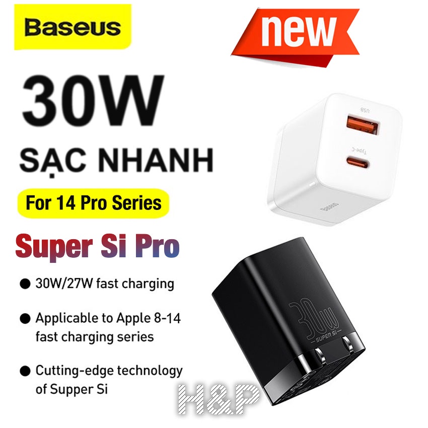 Củ Sạc Nhanh Baseus Super Si Pro 30W 2 Cổng,30W 1C,Hỗ Trợ PD3.0/QC3.0/PPS,Cho 14 Pro Max 13 Pro  27W Laptop 30W vv