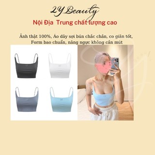Áo 2 dây sợi bún vải thun xịn mát nâng ngực tốt, đường may chắc chắn