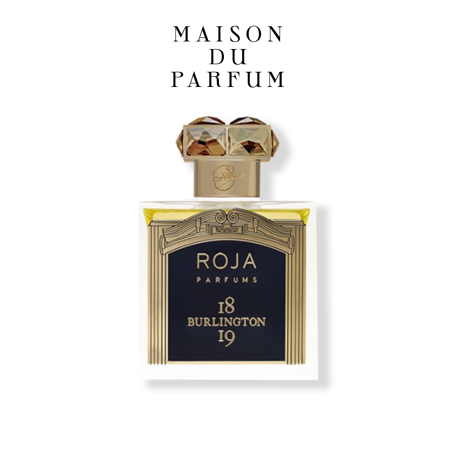⚜️Nước hoa Roja Burlington 1819 (mẫu thử) - Maison Du Parfum