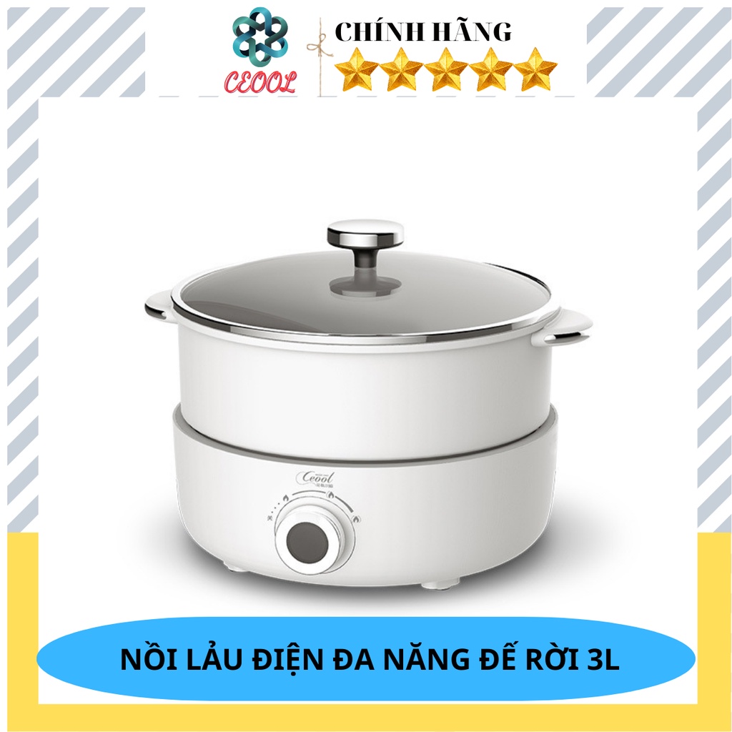 Nồi Lẩu Điện Đa Năng Để Rời 3L CEOOL Đa Chức Năng Có Thể : Chiên , Nướng , Nấu Lẩu
