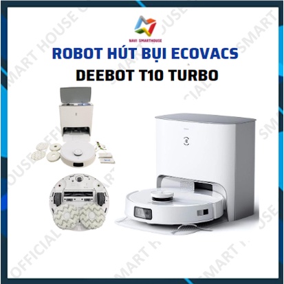 Robot hút bụi lau nhà Ecovacs Deebot T10 Turbo - Robot tự động giặt khăn