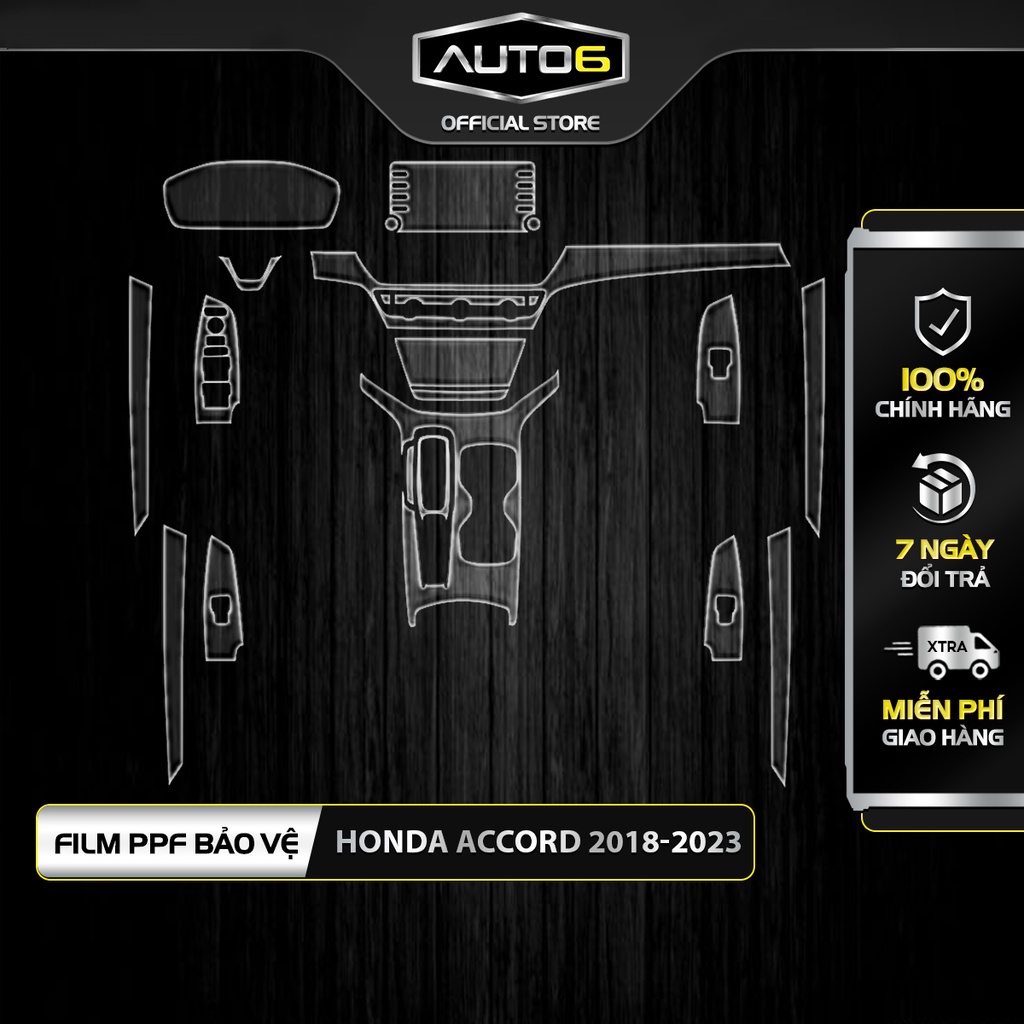 HONDA ACCORD 2018-2023 - Phim PPF dán bảo vệ nội thất ô tô - AUTO6 &lt;Chống xước và che mờ các vết xước cũ&gt;