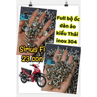 Full bộ ốc dàn áo dành cho xe Sirius Fi 23Con ốc inox 304 mẫu Thái siêu sáng