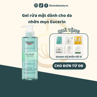 Gel rửa mặt dành cho da mụn Eucerin loại bỏ nhờn ngừa mụn 200ml