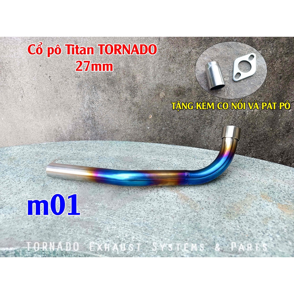 Cổ pô Titan cho cub, dream thương hiệu TORNADO size 27