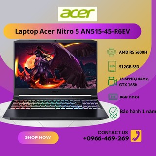Laptop Acer Nitro 5 AN515-45-R6EV/R5 5600H/8GB/512GB/144Hz/4GB GTX1650/Win11