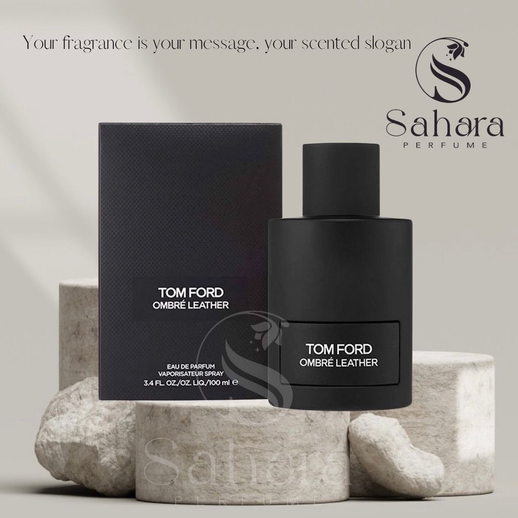 Ombré Leather EDP 100ml | Nước hoa unisex sang trọng Tom Ford | Sahara Perfume
