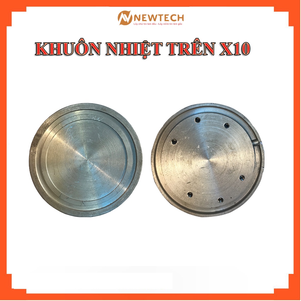 Khuôn nhiệt trên máy ép ly X10