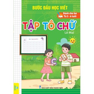 Sách - Bước đầu học viết - Tập tô chữ ( dành cho bé từ 3-6 tuổi ) - Ndbooks