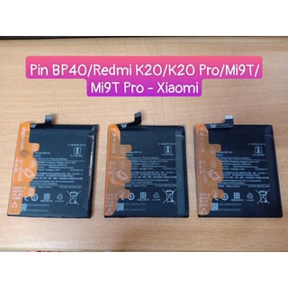 Pin bp40/ redmi k20/k20 pro/mi9t/mi9t pro xiaomi