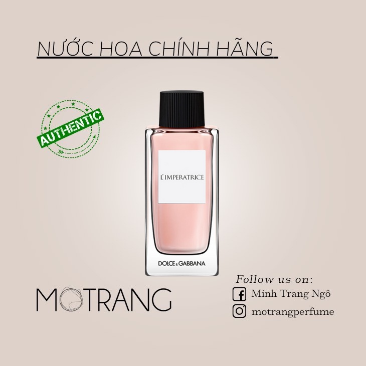Nước Hoa Nữ Dolce & Gabbana L'Imperatrice Pour Femme EDT Hương Hoa Quả Gợi Cảm, Tinh Tế 5ml - 10ml - 20ml
